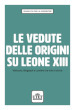 Le vedute delle origini su Leone XIII. Vaticano, Biograph e Lumière tra mito e storia